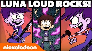 Luna Loud's Ultimate Music Marathon 🎸 | The Loud House | Nickelodeon Cartoon Universe