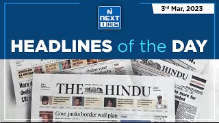 3 March 2023 | The Hindu Analysis | Headlines of the Day | UPSC Daily Current Affairs