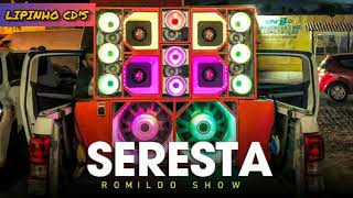 ROMILDO SHOW - SERESTA 2020 ( PAREDÃO )