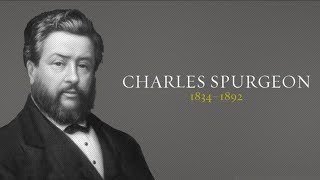 Forsaking Our First Love by C. H. Spurgeon