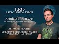 Leo April 1st - 7th 2024  Weekly Astrology & Tarot Old School General Predictions