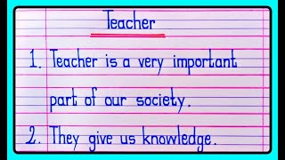 10 Lines On Teacher | 10 Lines on Teachers | Essay on Teacher | Teachers Day Essay