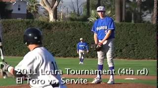 El Toro Baseball vs. Servite 2011 Loara Tournament