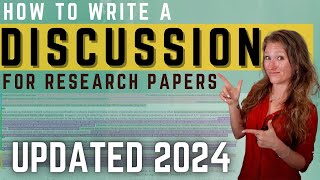 How to write Discussion for Research Papers (Updated May 2024)