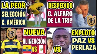 GUSTAVO ALFARO DESPEDIDO EN PLENA COPA AMÉRICA? | EL KITU DE TITULAR? ALINEACIÓN ECUADOR VS PERÚ