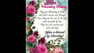 Positive Vibes: Wednesday Blessings and Prayers
