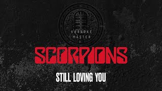 Scorpions - Still Loving You [KARAOKE]