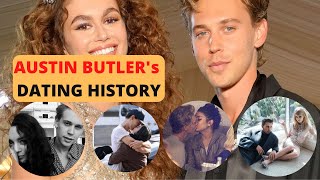 🛑 Austin Butler’s Girlfriends List, from Vanessa Hudgens To Kaia Gerber !