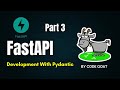 FastAPI Tutorial Part 3: Pydantic Basics, Data validation and BaseModel