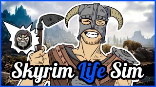 I Turned Skyrim Into a Medieval Life Sim