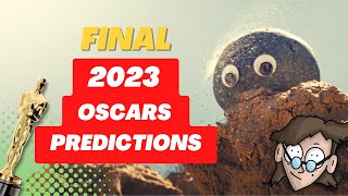 FINAL 2023 Oscars Predicitions... Every Oscar Everywhere All The Time!? | MapjStudios