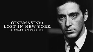 Episode 147 - CinemaSins: Lost in New York