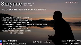 Smyrne SDA | Anc. Cerane Guerrier| Avec Jesus La Traversee Est Possible |01/11/25  #sdachurch