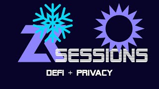 zkSessions: DeFi + Privacy Panel with Tarun, Zac and Stani