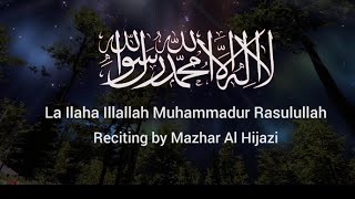 First Kalimah Best Zikr for Relaxing | La ilaha illallah Muhammadar Rasulullah