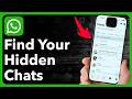 How To Find Hidden Locked Chats On WhatsApp On iPhone Or Android