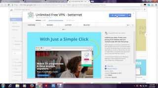 Unlimited Free VPN - betternet Install Crome