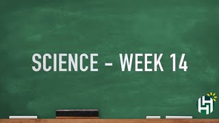 CC Cycle 3 Week 14 Science