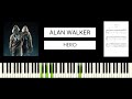 Alan Walker & Sasha Alex Sloan - Hero (BEST PIANO TUTORIAL & COVER)