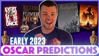 Early Oscar Predictions 2023 - Best Picture Nominees