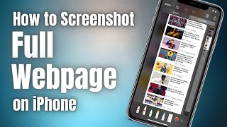 How to Screenshot a Full Page on iPhone | Full Screen Capture on iOS