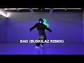 MDA | Blaiz Fayah & Tribal Kush - 'Bad (Buskilaz Remix)' | Nigel Choreography