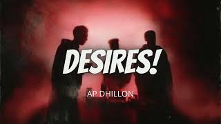 DESIRES LOFI - AP Dhillon|Gurinder Gill|Punjabi Lofi|Chill Music|HIDDEN GEMS|PUNJABI HIPHOP|LATEST|