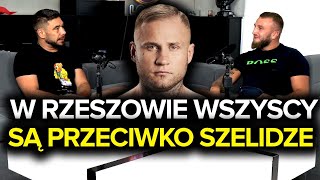 UFOL Kwiatkowski - cały Rzeszów jest przeciwko Szelidze.