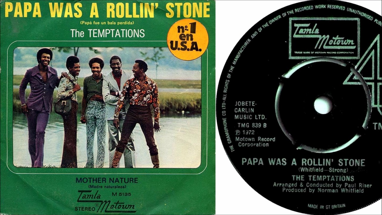 The Temptations Papa Was A Rolling Stone Rolling Stone
