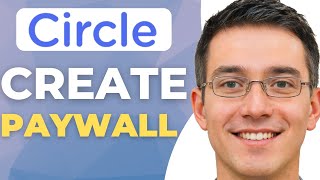 How To Create A Paywall In Circle.so | 2025