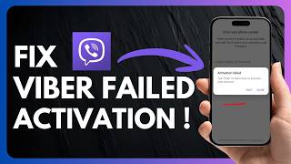 How to Fix Viber Activation Failed
