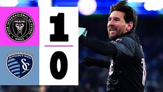 LIONEL MESSI MAGICAL GOAL SEALS THE WIN | Sporting KC vs Inter Miami 0-1 | Highlights \u0026 Goals 2025