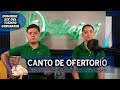 CANTO DE OFERTORIO | SHAJAJ Ministerio Católic.