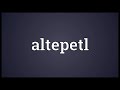 altepetl meaning