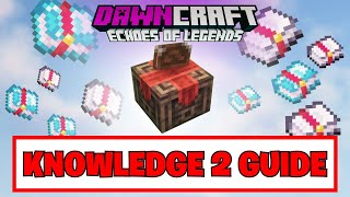 UNLOCK KNOWLEDGE LEVEL 2 FAST in DawnCraft! (Guide)