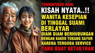 BIKIN HEBOH!!! ISTRI KES3PI4N DI TINGGAL SUAMI BERLAYAR SUKA DENGAN KAKEK , SERVICE TIAP MALAM