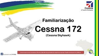 [CURSO VFR VATSIM] Aula 9: Familiarização do Cessna 172