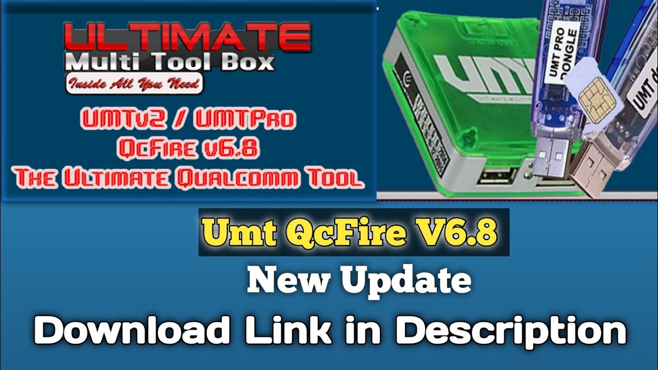 How To Download Umt Setup Letest Version | Umt QcFire V6.8 Latest Setup ...