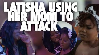 Latisha Scott Gets Exposed For Using Her Mom To Attack Nell