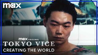 Inside The World Of Tokyo Vice | ﻿Tokyo Vice | HBO Max