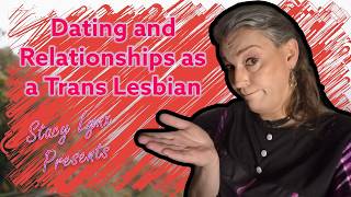 Trans Lesbian Dating: What Nobody Expects