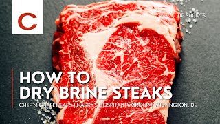 How to Dry Brine Steaks | Chef Michael Heaps | Tips #shorts