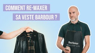 Comment re-waxer sa veste Barbour ?