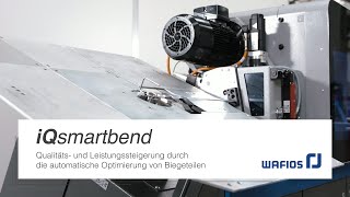 iQsoftware von WAFIOS: iQsmartbend steigert die Qualität und Leistung beim Draht- und Rohrbiegen