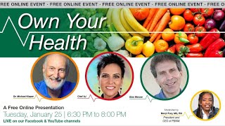 Own Your Health | Chef AJ, Dr. Michael Klaper, & Glen Merzer working to build a healthier world!