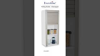 Choose Evershine Acrylic Rolling Shutters for a luxurious kitchen upgrade #hardware #kitchen