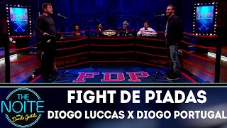 Fight de Piadas: Diogo Luccas x Diogo Portugal - Ep.18 | The Noite (19/07/18)