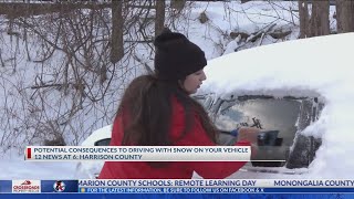 Will you get pulled over if you drive with snow on your car in West Virginia?