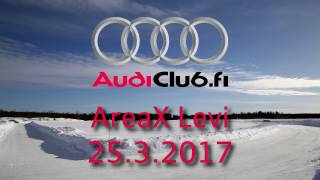 AudiClub.fi, Area X Levi 25.3.2017