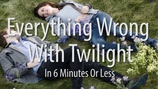 Everything Wrong With Twilight In 6 Minutes Or Less